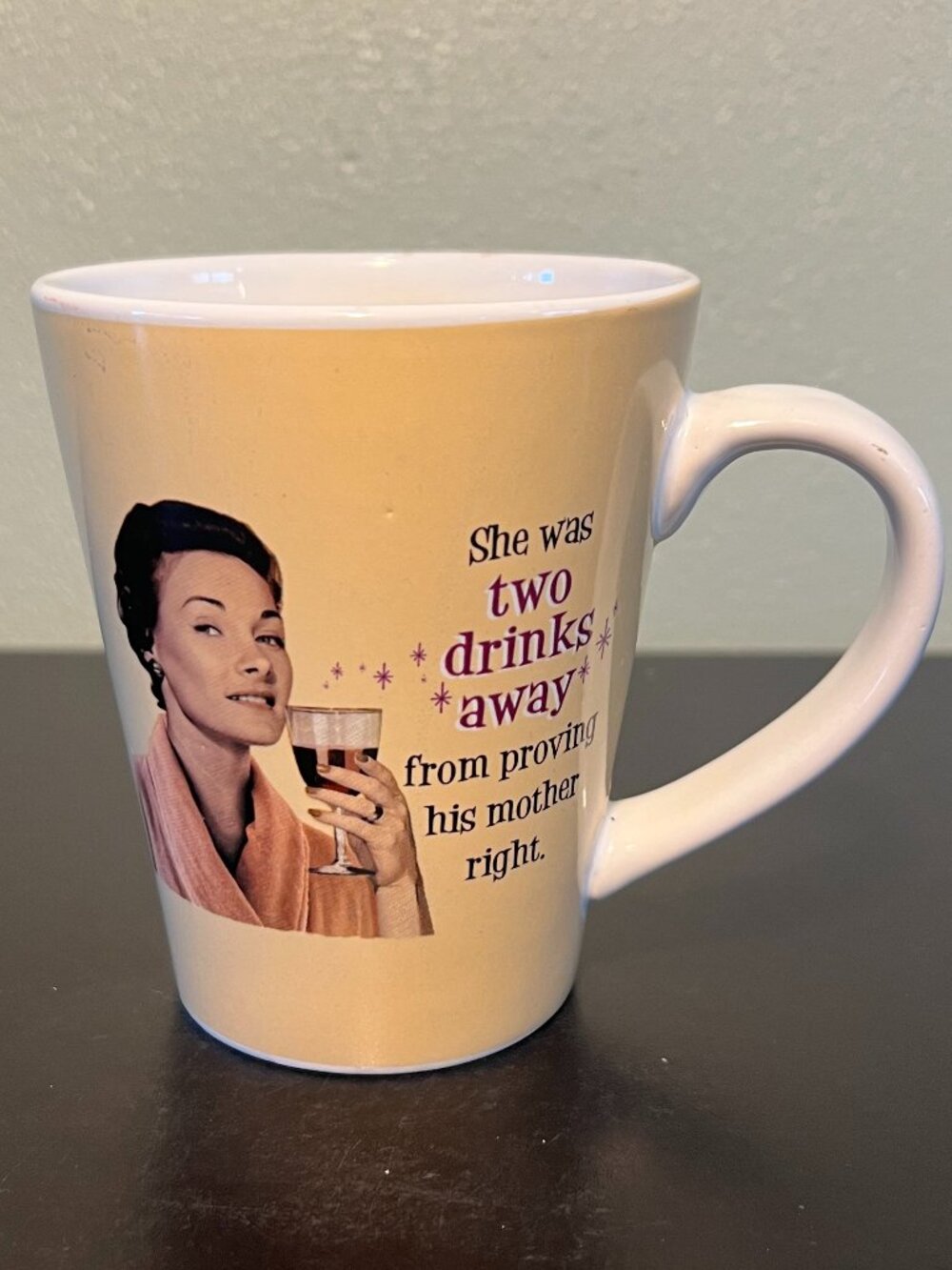 Chris's Stuff Retro Mug She Was Two Drinks Away From Proving His Mother Right